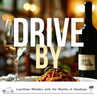 Rhythmic Pattering of Comfort - Drive By