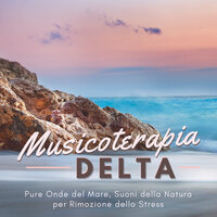 Dormendo Profondamente - Musicoterapia New Age