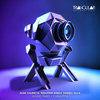 Good Times - Juan Valencia & Sebastien Rebels
