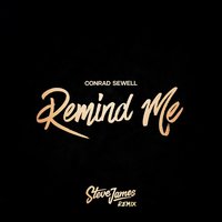 Remind Me - Conrad Sewell & Steve James