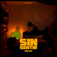 Sin Sentir - Villax & Rich Vagos