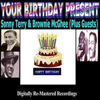 Doggin' My Heart Around - Sonny Terry & Brownie McGhee & Sonny Terry, Brownie McGhee
