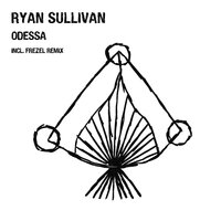 Odessa - Ryan Sullivan