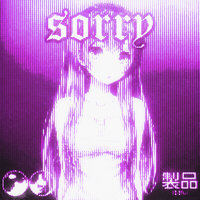 sorry - Impuls & buttercxxq
