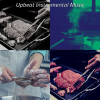 Smart Moods for Dinner Parties - Upbeat Instrumental Music