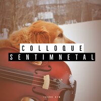 Colloque Sentimental - Frank Kim