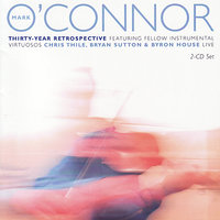 Send Rainbows - Mark O'Connor & Chris Thile & Bryan Sutton & Byron House