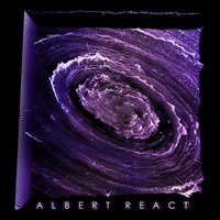 Behind Your Eyelids - Albert React