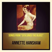 Am I Blue? - Annette Hanshaw