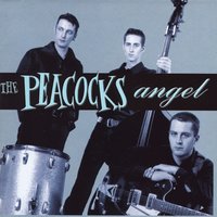Angel - The Peacocks