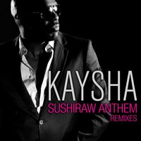 Sushiraw Anthem - Kaysha & Loony Johnson & Stezy Zimmer