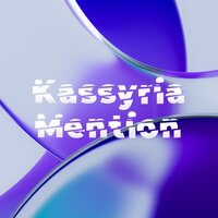 Mention - KASSYRIA