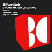 VY Canis Majoris - Oliver Lieb & Jelly For The Babies
