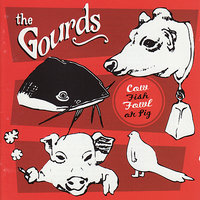 Part I - Blankets - The Gourds