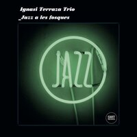 All of Me - Ignasi Terraza Trio