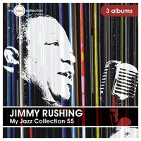 Old Fashioned Love - Jimmy Rushing & Buck Clayton And His Orchestra