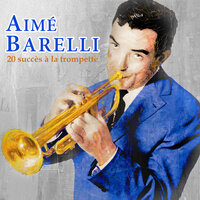 Ca marche - Aime Barelli