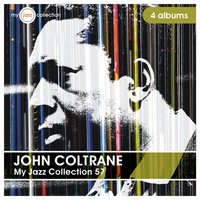 Bags & Trane - John Coltrane & Milt Jackson