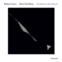 Dutilleux: Les Contemporains / Series 2 - Blackbird - Robert Levin