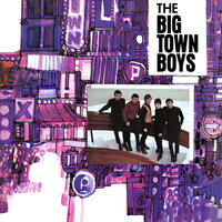 I Love Her so - The Big Town Boys