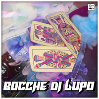 Stasera si va - Bocche di Lupo