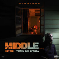 Middle (Speed Up) - Moyann & Tommy Lee Sparta