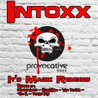 It's Magic - Intoxx