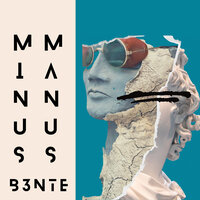 Skin - Minus Manus & B3nte