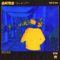 Fora de Área - Sates