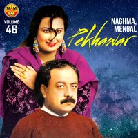 Da Inzar Gul Shwe - Naghma & Mengal