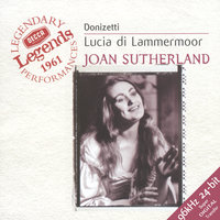 Donizetti: Lucia di Lammermoor - after Walter Scott - Act 3. - "Oh meschina!" - Renato Cioni & Cesare Siepi & Coro dell'Accademia Nazionale di Santa Cecilia & Orchestra dell'Accademia Nazionale di Santa Cecilia & Sir John Pritchard & Гаэтано Доницетти
