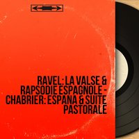 Rapsodie espagnole, M. 54: No. 2, Malagueña - Orchestre de l'Association des Concerts Colonne & Морис Равель
