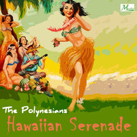 Mai Poina - The Polynesians