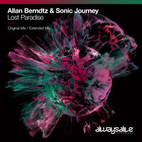 Lost Paradise - Allan Berndtz & Sonic Journey