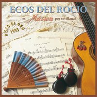 Huelva - Ecos del Rocio