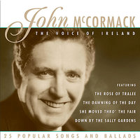 The Star Of The County Down - John McCormack
