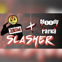 Slasher - BLOODY PARKA & Killshot