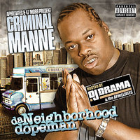 Gangsta Pop - Criminal Manne & DJ Drama
