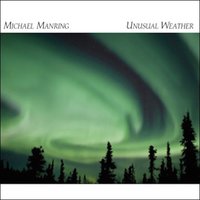 Unusual Weather - Michael Manring