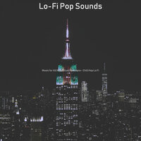 Vibes for Stress Relief - Lo-fi Pop Sounds