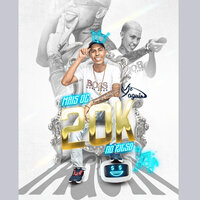 Mais de 20K no Pulso - Mc yaguin & DJ ADR