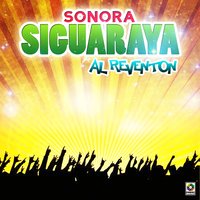 Noche de Luna Llena - Sonora Siguaraya