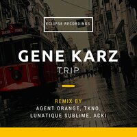 Trip - Gene Karz