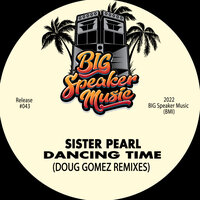 Dancing Time - Sister Pearl & Doug Gomez