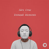 Relaxing Ambiance - Alex Cruz
