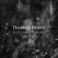 Glass and Sand - Drunken Hearts