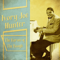 San Francisco Blues - Ivory Joe Hunter