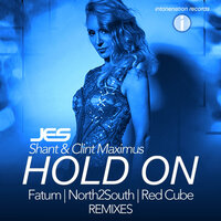 Hold On - JES & Shant & Clint Maximus & Fatum