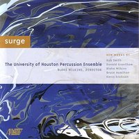 Houston Strokes: III - University of Houston Percussion Ensemble