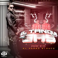 El Tanque de Gas - Maceo El Perro Blanco